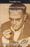 Günlerin Getirdiği - Sözden Söze