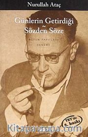 Günlerin Getirdiği - Sözden Söze