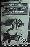 20. Yüzyılda Öncü Tiyatro