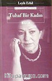 Tuhaf Bir Kadın