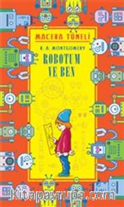 Robotum ve Ben - Macera Tüneli