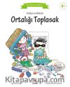 Arthur ve Mila ile Ortalığı Toplasak