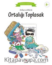 Arthur ve Mila ile Ortalığı Toplasak