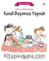 Arthur ve Mila ile Her Şeyi Kendi Başımıza Yapsak