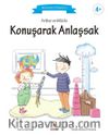 Arthur ve Mila ile Konuşarak Anlaşsak