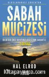 Sabah Mucizesi & 08.00’den Önce Hayatınızı Değiştirme Garantili  6 Dakika