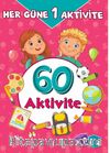 Her Güne Bir Aktivite - 60 Aktivite