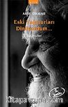 Eski Yağmurları Dinliyordum