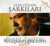 Gençliğimin Şarkıları - Ferdi Tayfur (Cd)