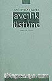Avcılık Üstüne