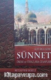 Kurana Göre Sünnet Önemi ve İtirazlara Cevaplar