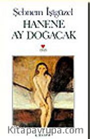 Hanene Ay Doğacak