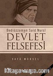 Bediüzzaman Said-i Nursi ve Devlet Felsefesi
