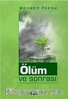 Ölüm ve Sonrası
