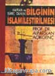 Bilginin İslamileştirilmesi