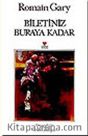 Biletiniz Buraya Kadar