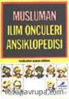 Müslüman İlim Öncüleri Ansiklopedisi