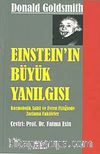 Einstein'in Büyük Yanılgısı