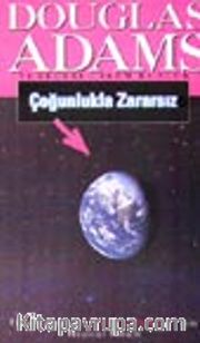 Çoğunlukla Zararsız