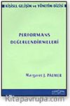 Performans Değerlendirmeleri