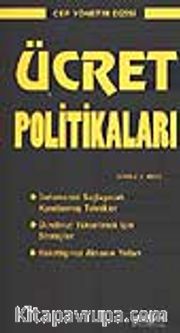 Ücret Politikaları