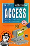 Kim Korkar Bilgisayardan Access (Disketli)