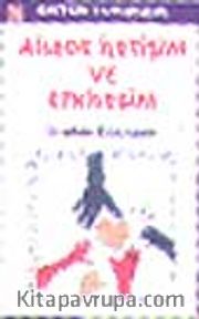 Ailede İletişim ve Etkileşim