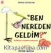 Ben Nereden Geldim