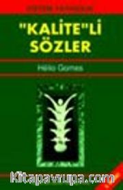 Kaliteli Sözler