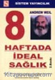 Sekiz Haftada İdeal Sağlık