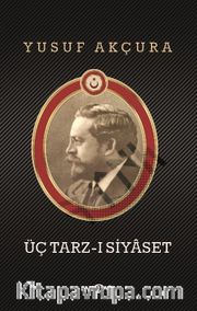 Üç Tarz-ı Siyaset