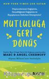 Mutluluğa Geri Dönüş