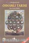 Belgelerle Osmanlı Tarihi (cilt 3)