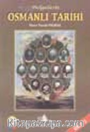 Belgelerle Osmanlı Tarihi (cilt 3)