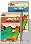 Akdeniz Jeopolitiği (2 Cilt Takım)
