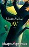 Av / Martin Walser