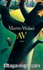 Av / Martin Walser