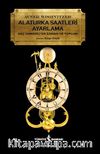 Alaturka Saatleri Ayarlama & Geç Osmanlı’da Zaman ve Toplum