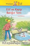 Elif ve Kayıp Balığın Sırrı
