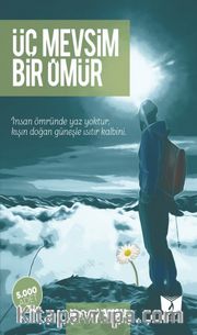 Üç Mevsim Bir Ömür
