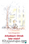 Arkadaşım Olmak İster misin?