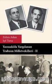 Yassıada’da Yargılanan Trabzon Milletvekilleri 2