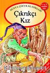 Çıkrıkçı Kız / Bitişik ve Eğik El Yazısı