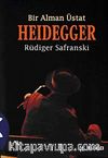 Heidegger Bir Alman Üstat