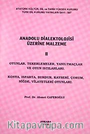 Anadolu Dialektolojisi Üzerine Malzeme II