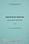 Erzurum İli Ağızları-I