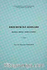 Erzurum İli Ağızları-I