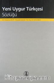 Yeni Uygur Türkçesi Sözlüğü