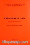Urfa Merkez Ağzı