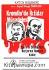 Kremlin'de İktidar Mücadelesi (Stalin'in Ölümünden Beriya'nın İdamına Kadar )